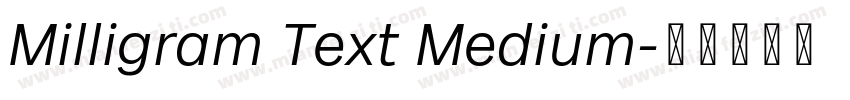 Milligram Text Medium字体转换